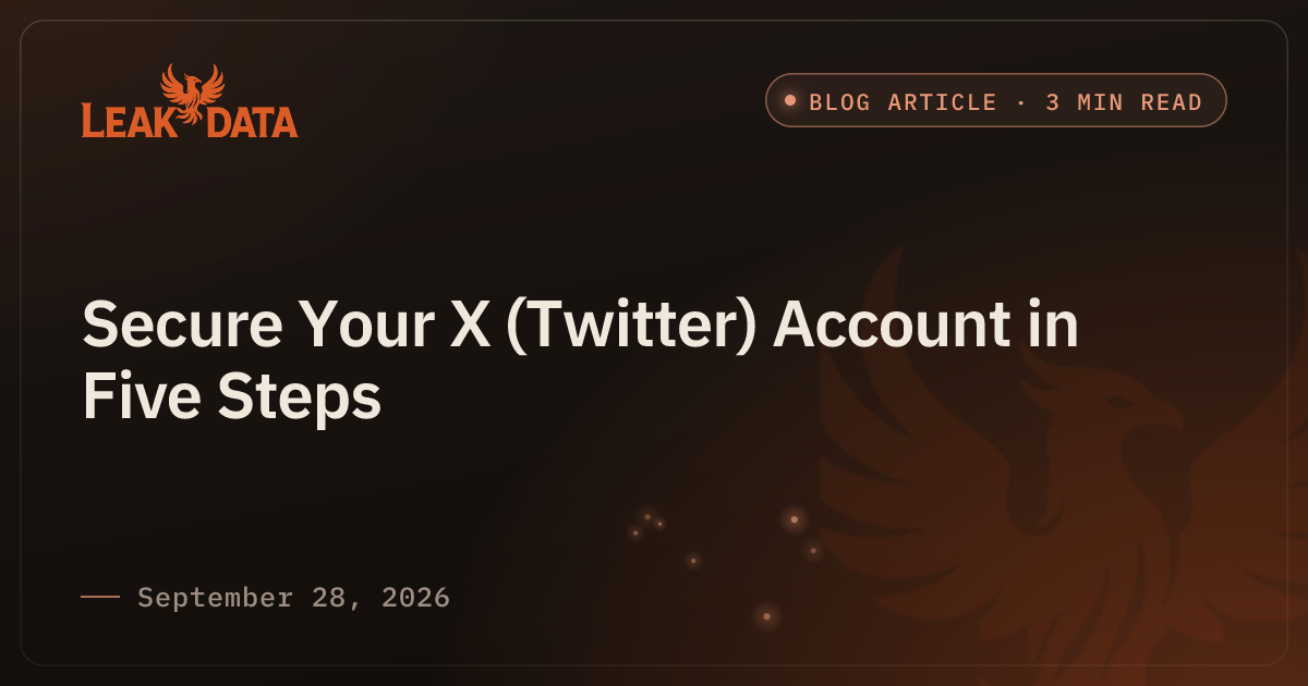 Secure Your X (Twitter) Account in Five Steps