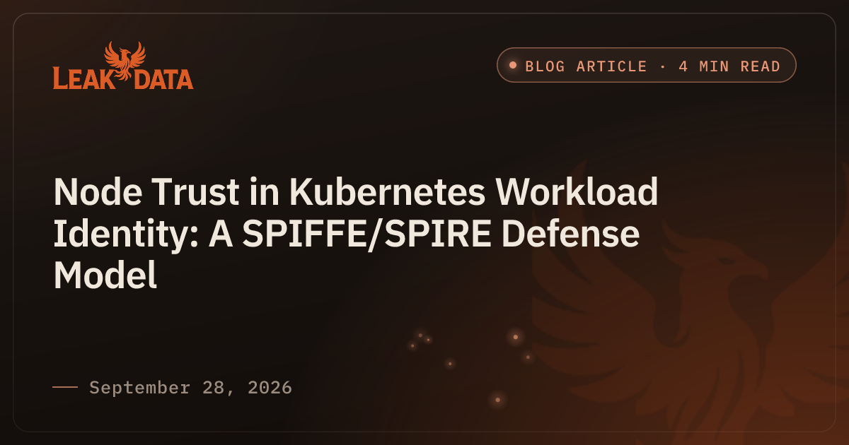 Node Trust in Kubernetes Workload Identity: A SPIFFE/SPIRE Defense Model