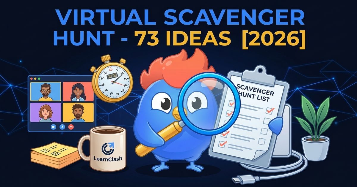 Virtual Scavenger Hunt: 73 Ideas and Simple Rules