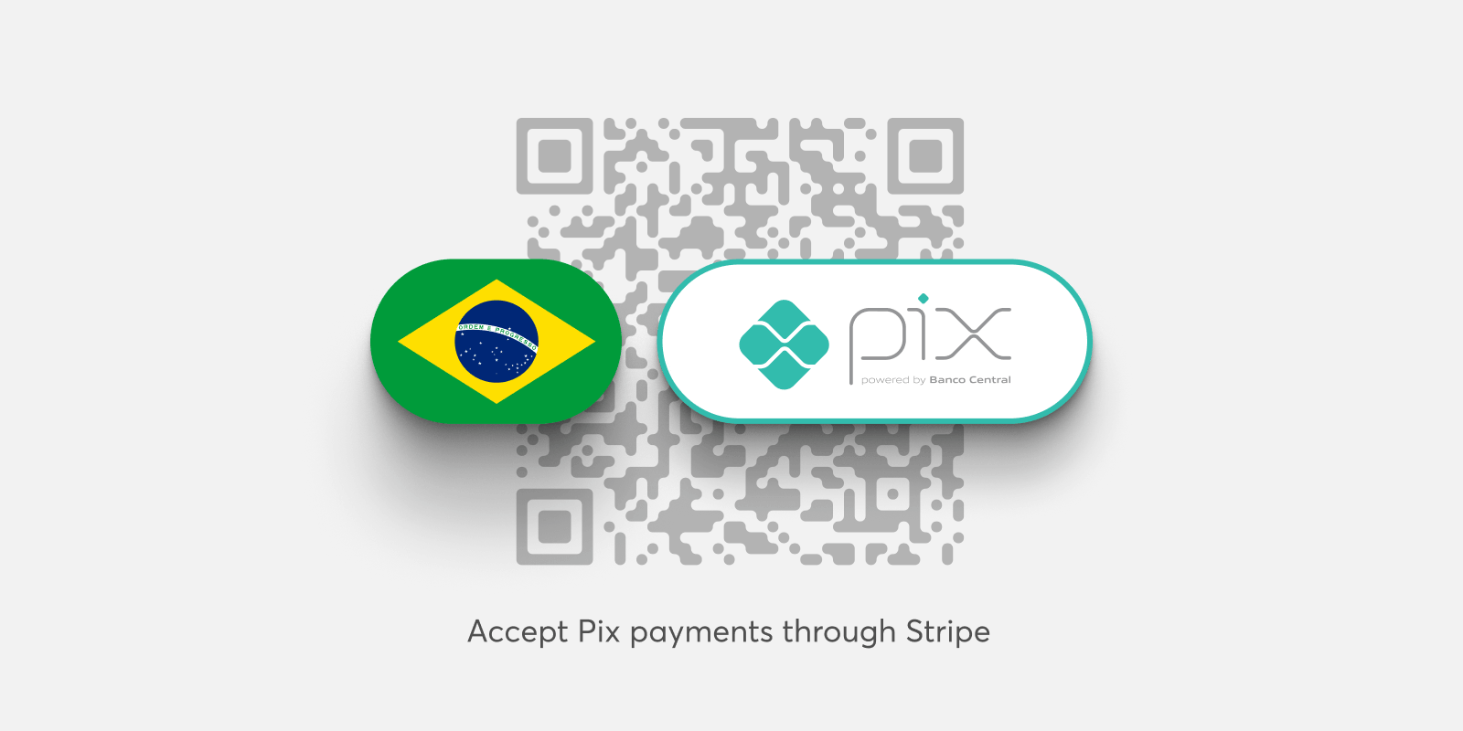 Pix as a new payment method: give Brazilian customers more ways to buy