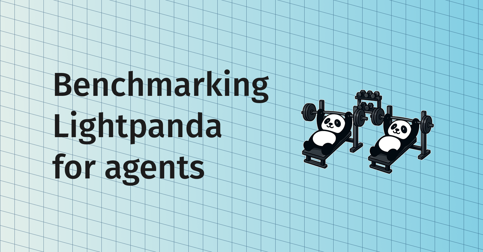 How should we benchmark Lightpanda for AI agents?