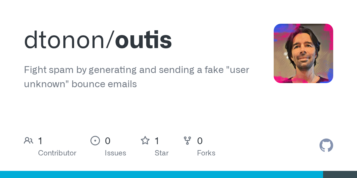 outis: Fight AI spam by generating and sending a fake "user unknown" bounce emails