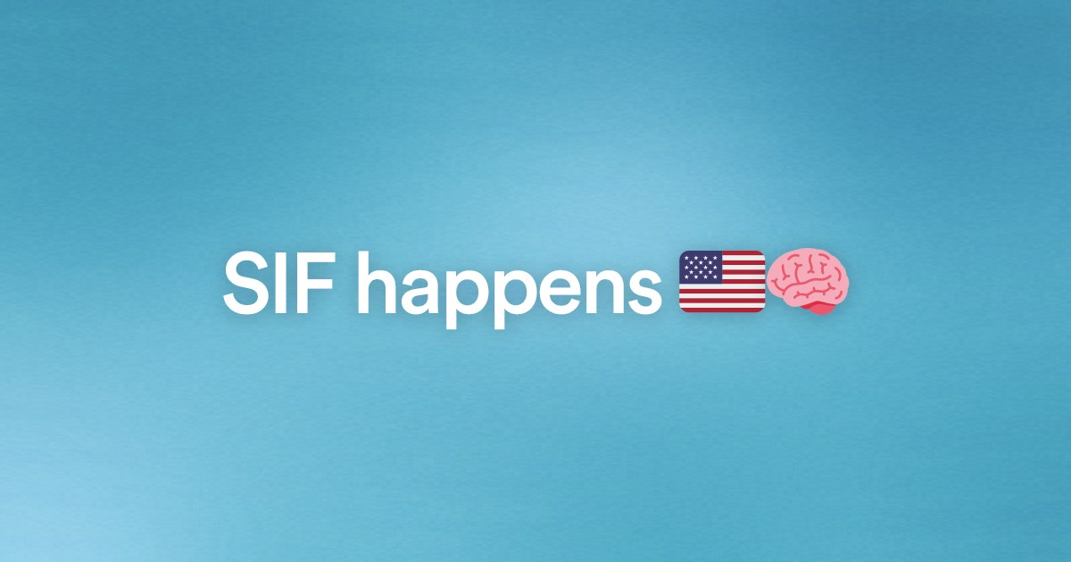 SIF happens ๐บ๐ธ๐ง