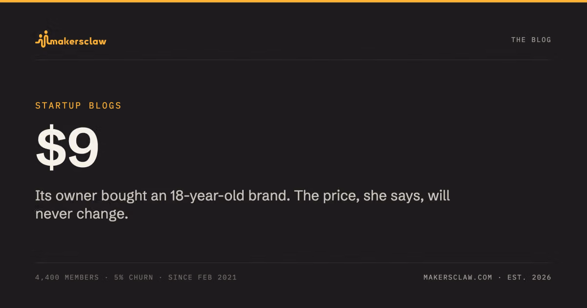 The owner of a $9 membership bought an 18-year-old brand. The price has never changed; she says it never will.