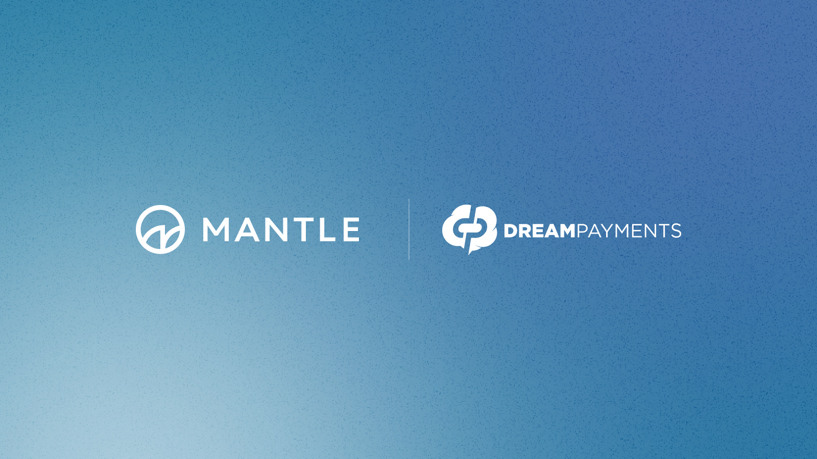 Mantle Partners with Dream Payments to Bring Payment Coordination to Private Markets