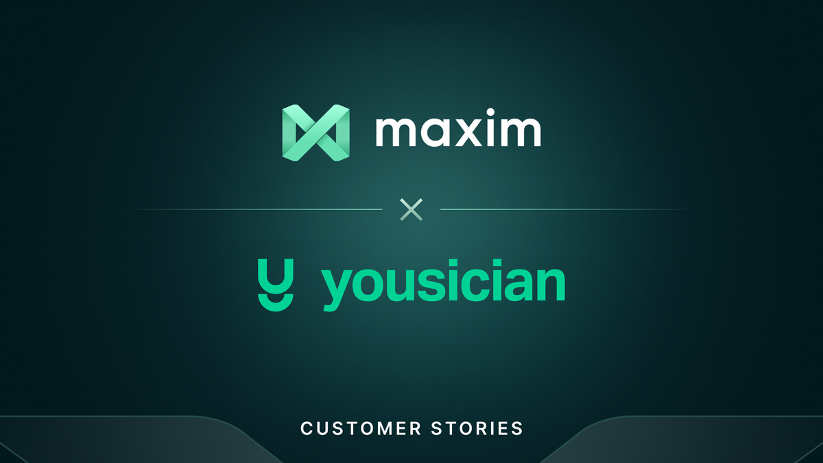 Building the Future of Music Education: Yousician’s Journey with Maxim AI