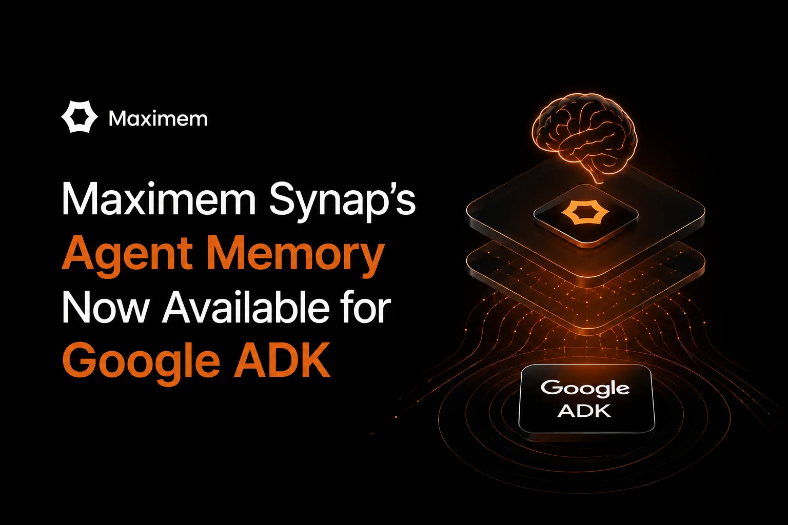 Maximem Synap's Agent Memory Now Available for Google ADK