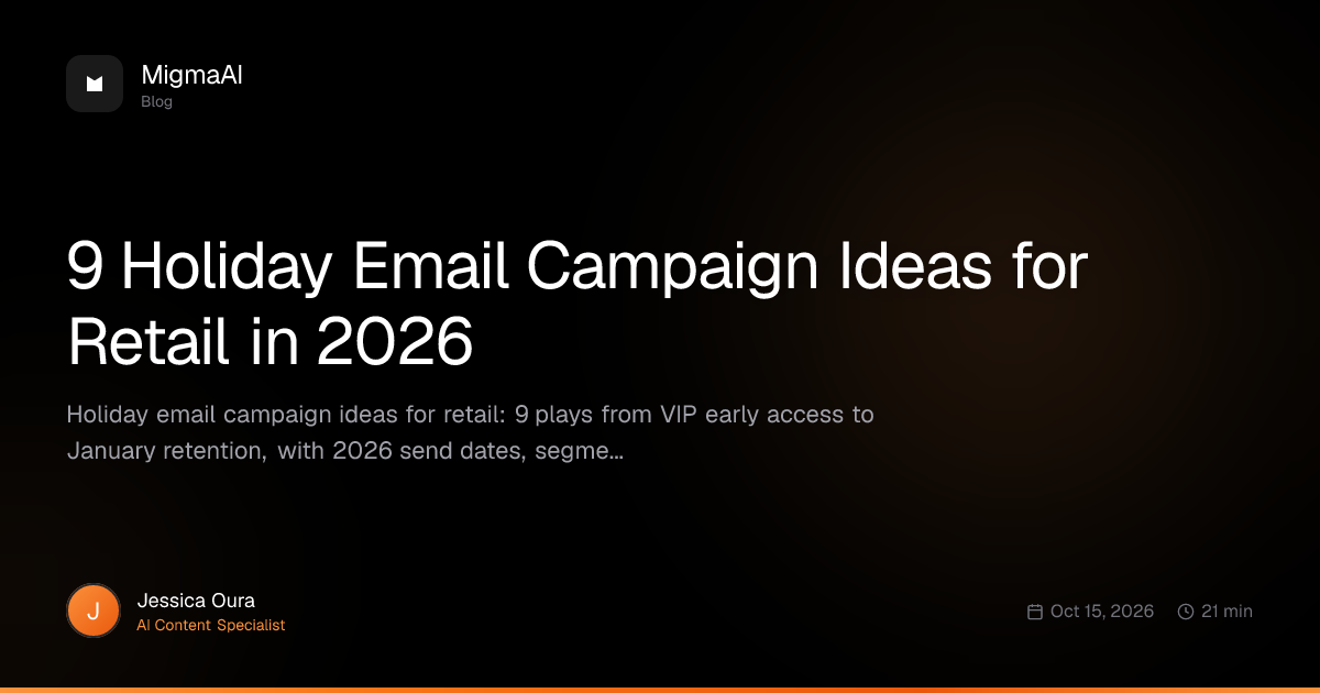 9 Holiday Email Campaign Ideas for Retail in 2026