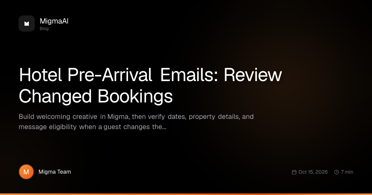 Hotel Pre-Arrival Emails: Review Changed Bookings