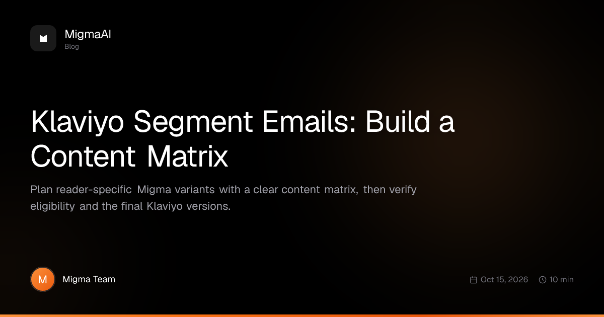 Klaviyo Segment Emails: Build a Content Matrix