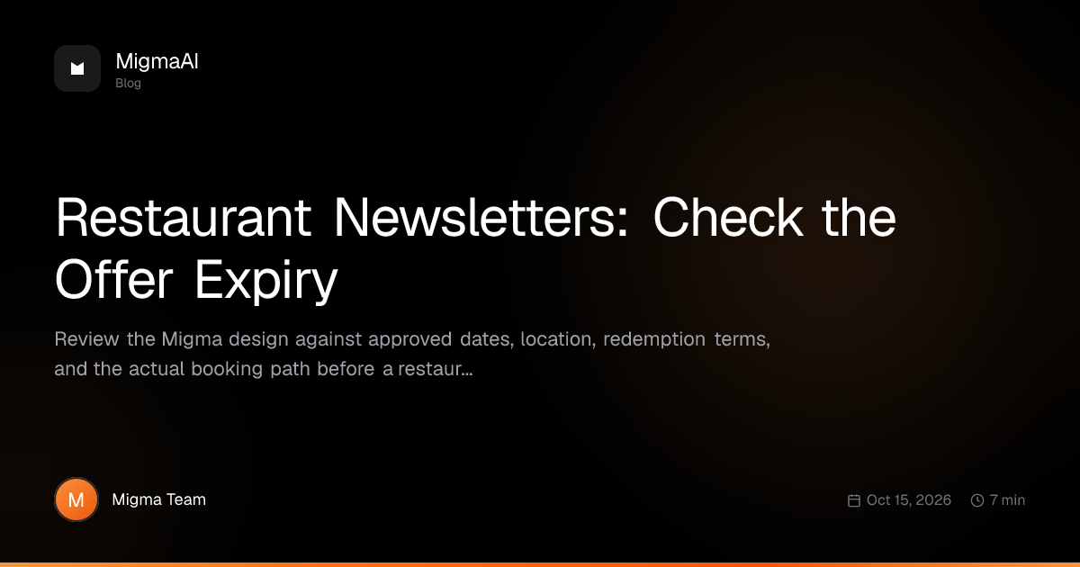 Restaurant Newsletters: Check the Offer Expiry