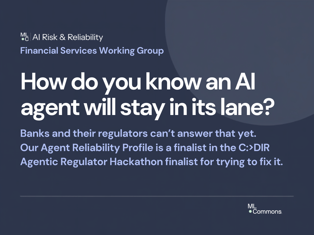MLCommons Agent Reliability Profile Named a Finalist in Global Agentic Regulator Hackathon