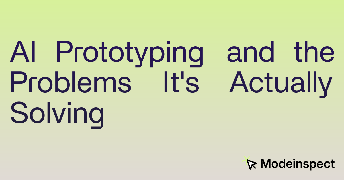 AI Prototyping and the Problems It's Actually Solving