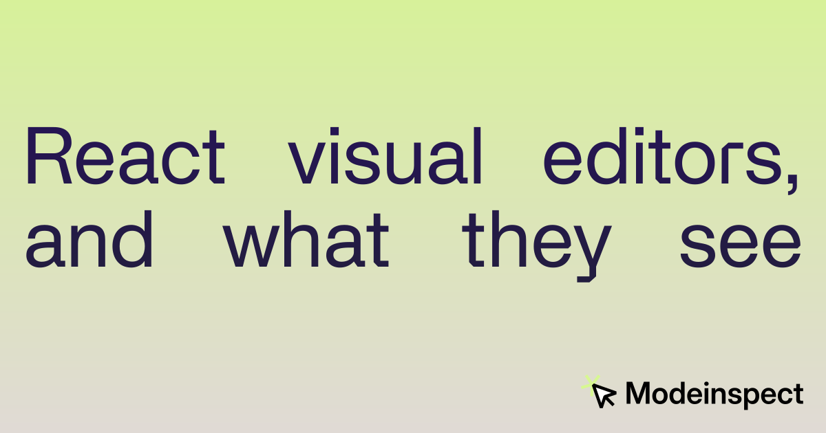 React visual editor: editing real components visually, and what to look for