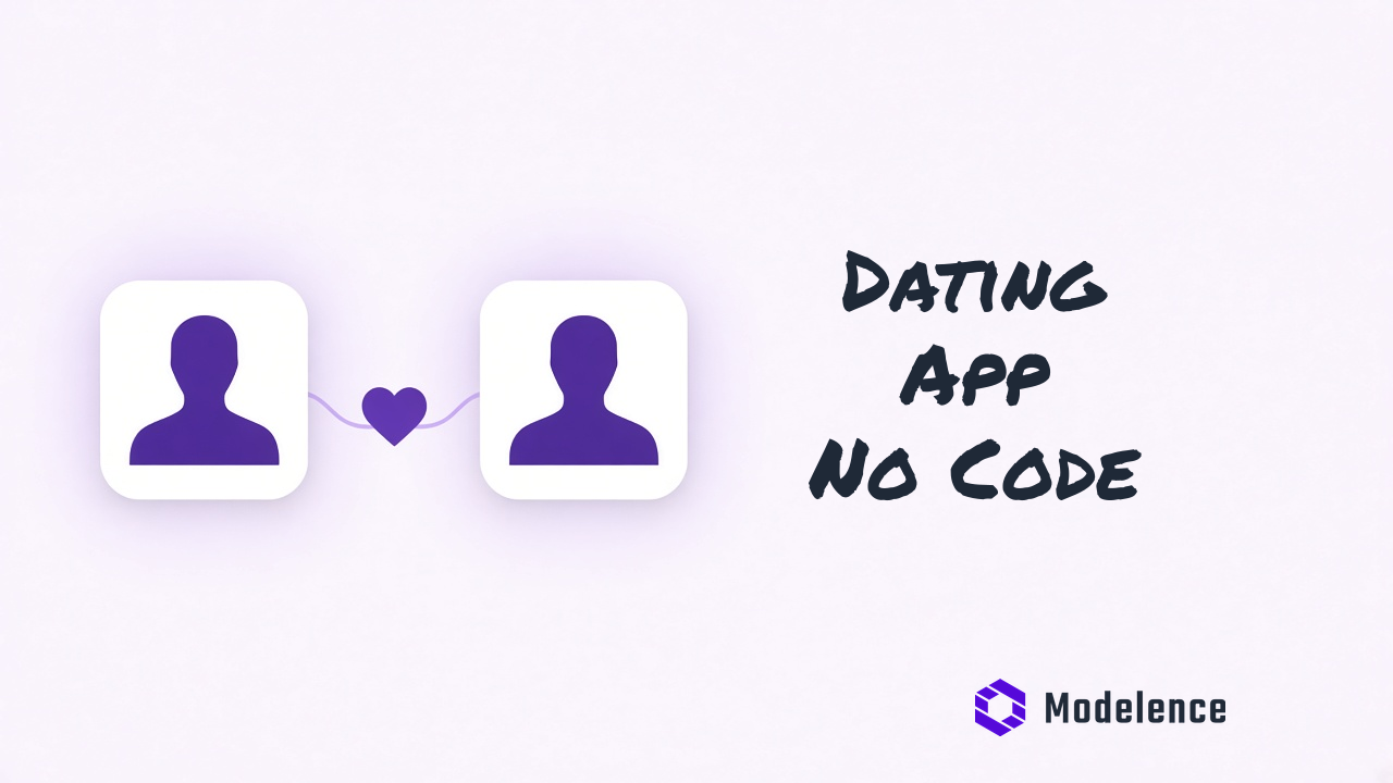 How to Build a Production-Ready Dating App Without Coding Knowledge
