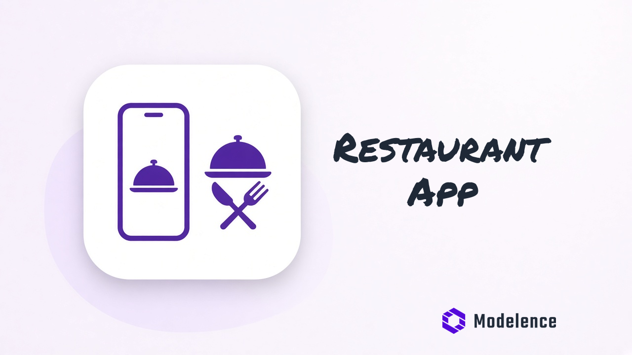 How to Create a Restaurant App That Businesses Can Actually Use