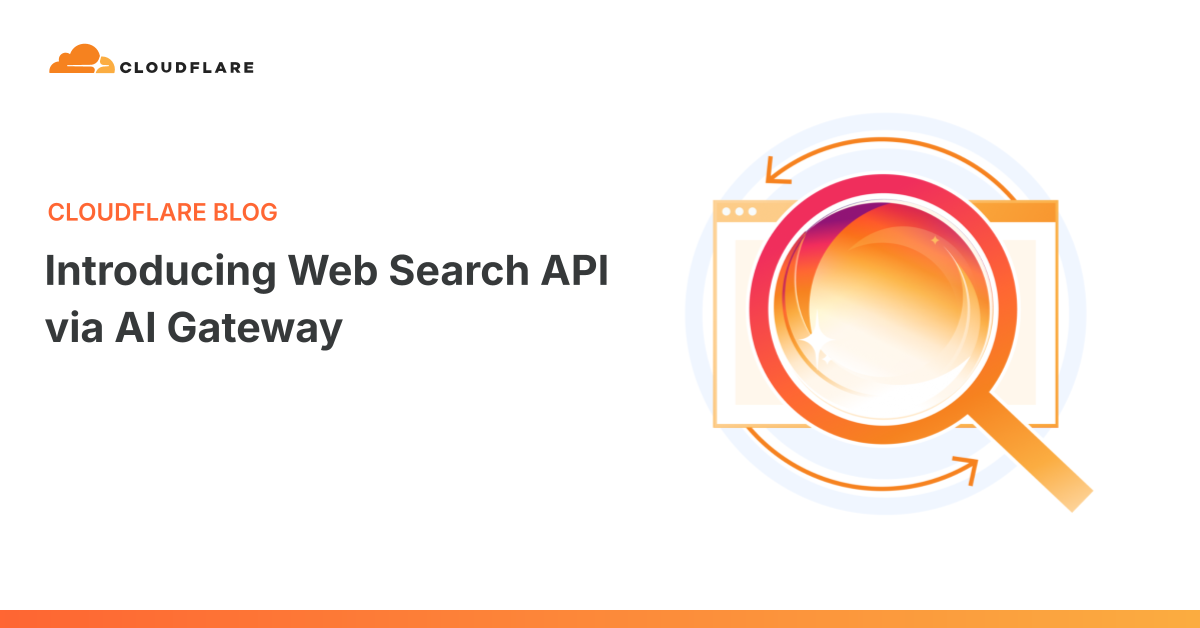 Introducing Web Search API via AI Gateway