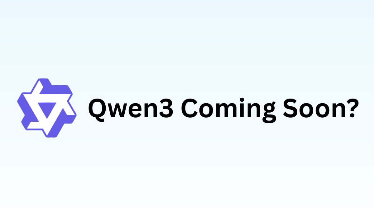 Leaked information about Qwen3 Coming Soon
