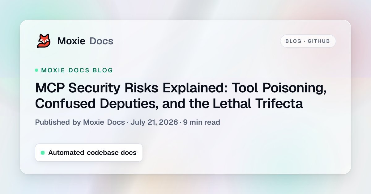 MCP Security Risks Explained: Tool Poisoning, Confused Deputies, and the Lethal Trifecta