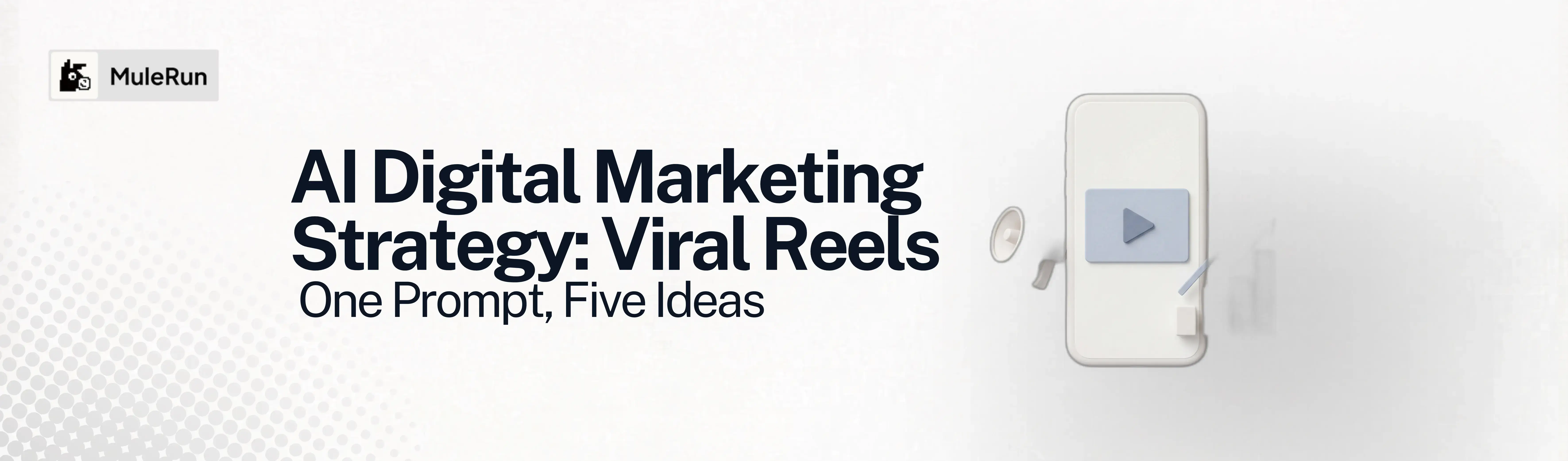 AI Digital Marketing Strategy: Viral Reels From One Prompt