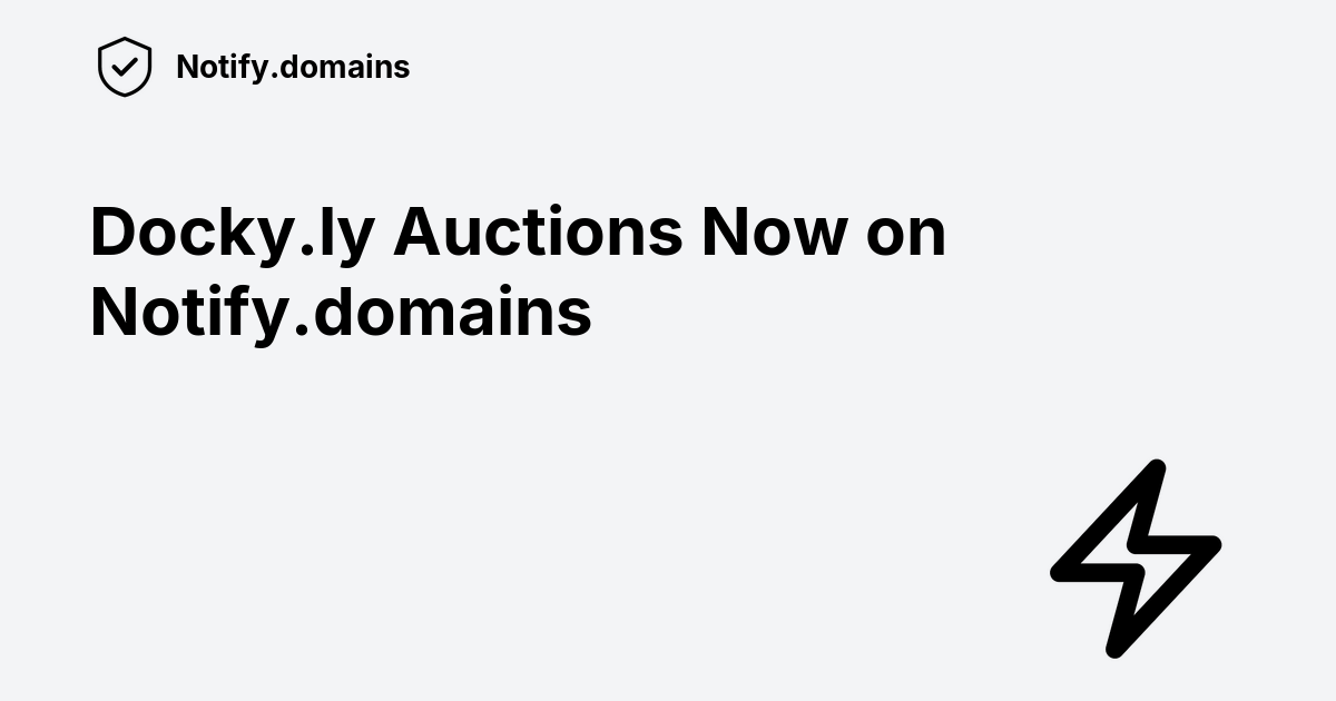 Docky.ly Auctions Now on Notify.domains