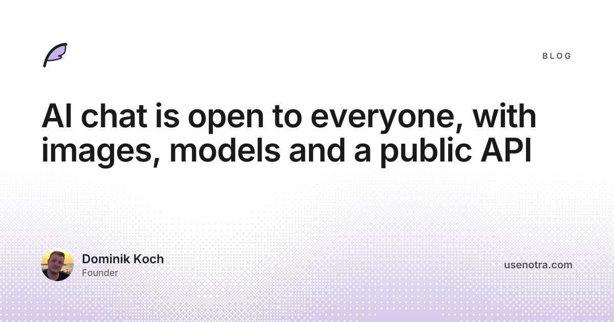 AI chat is open to everyone, with images, models and a public API