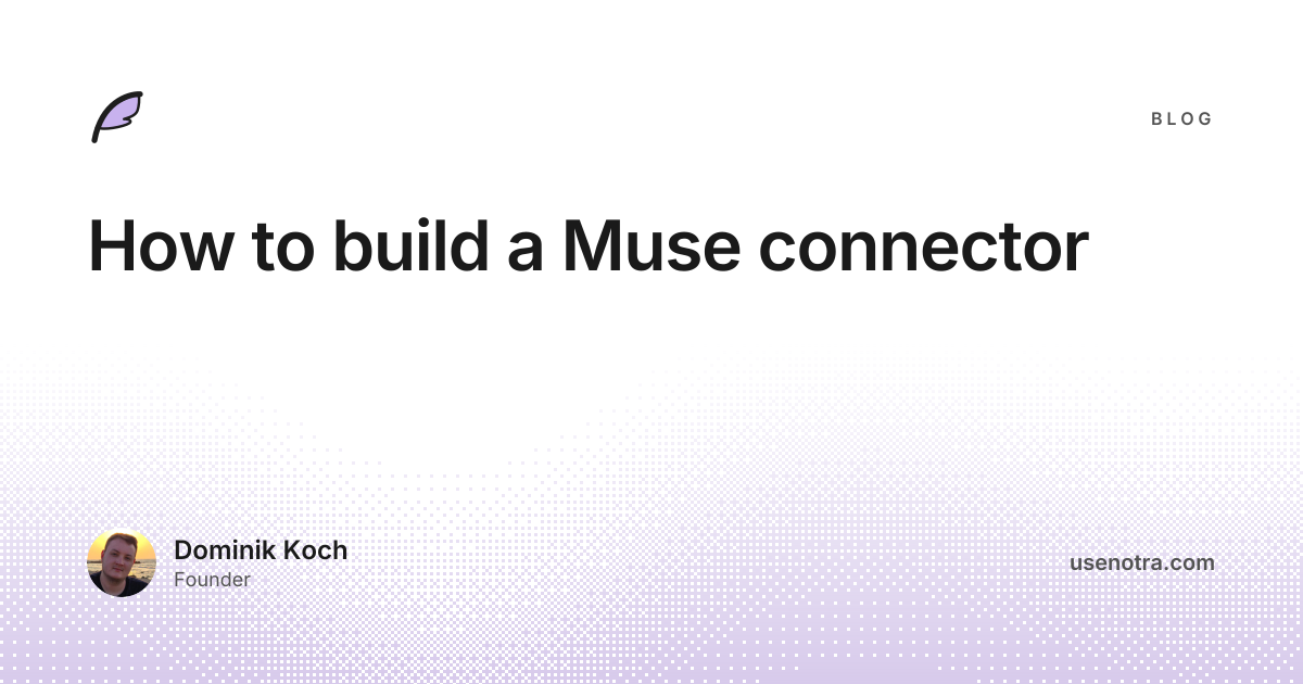 How to build a Muse connector