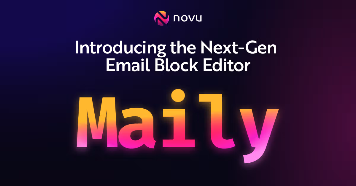 How We’re Teaming Up With Maily to Change the Game for Email Block Editing