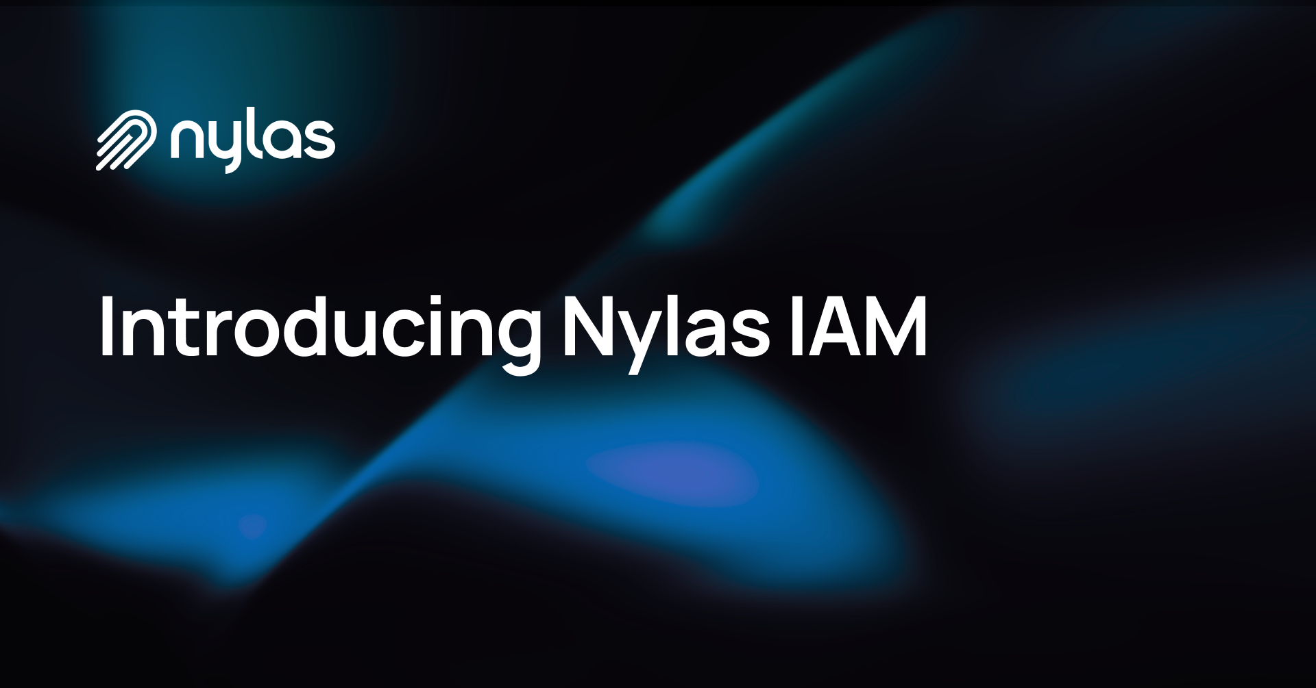 Introducing Nylas IAM
