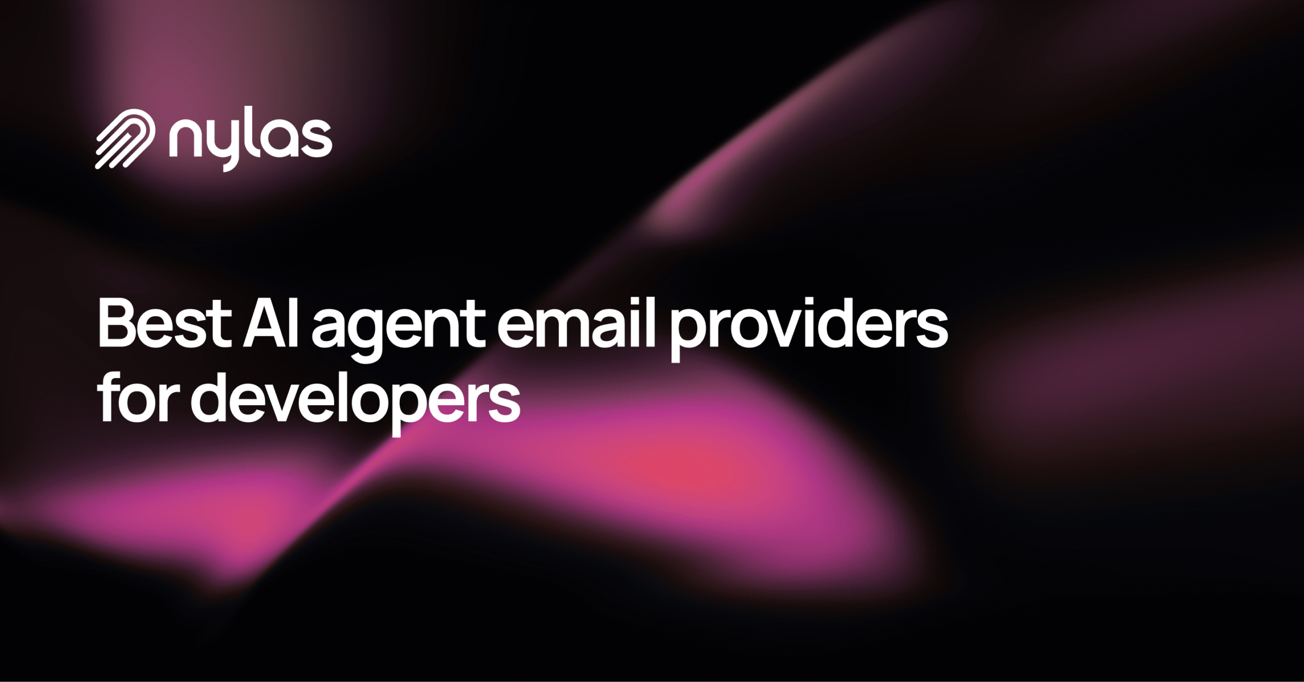 Best AI agent email providers for developers in 2026
