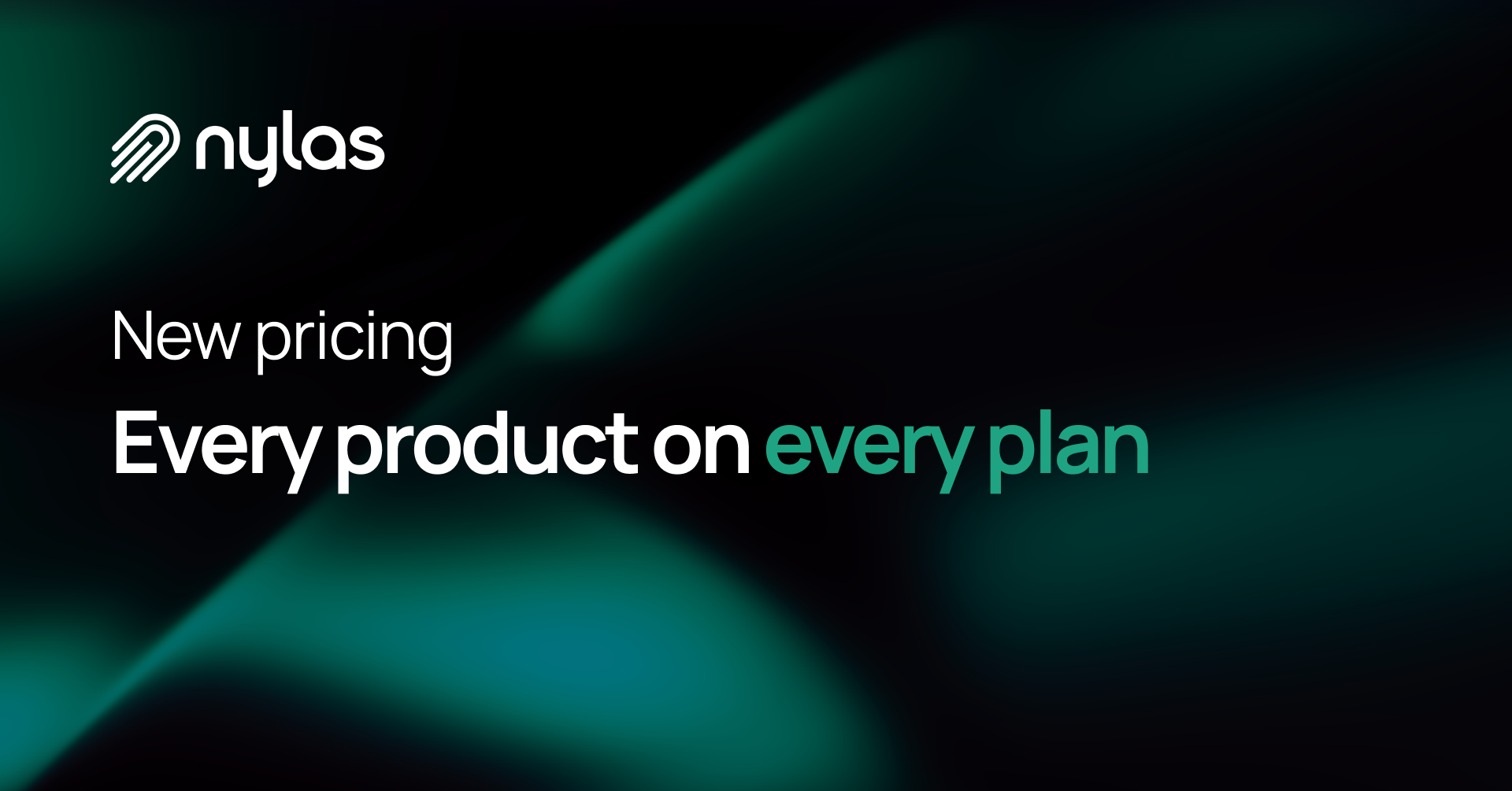 New Nylas pricing: every product on every plan