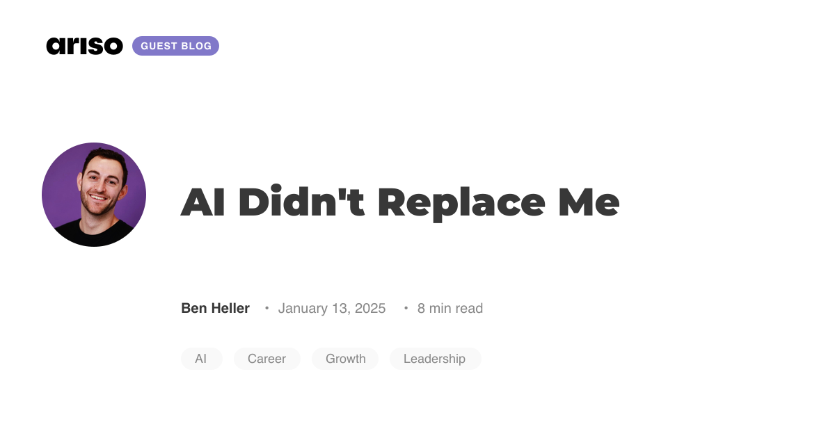 AI Didn't Replace Me