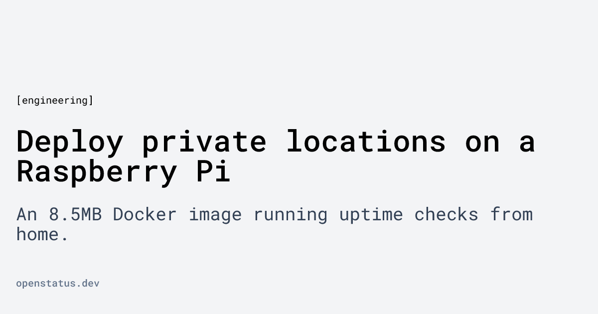 Deploy private locations on a Raspberry Pi