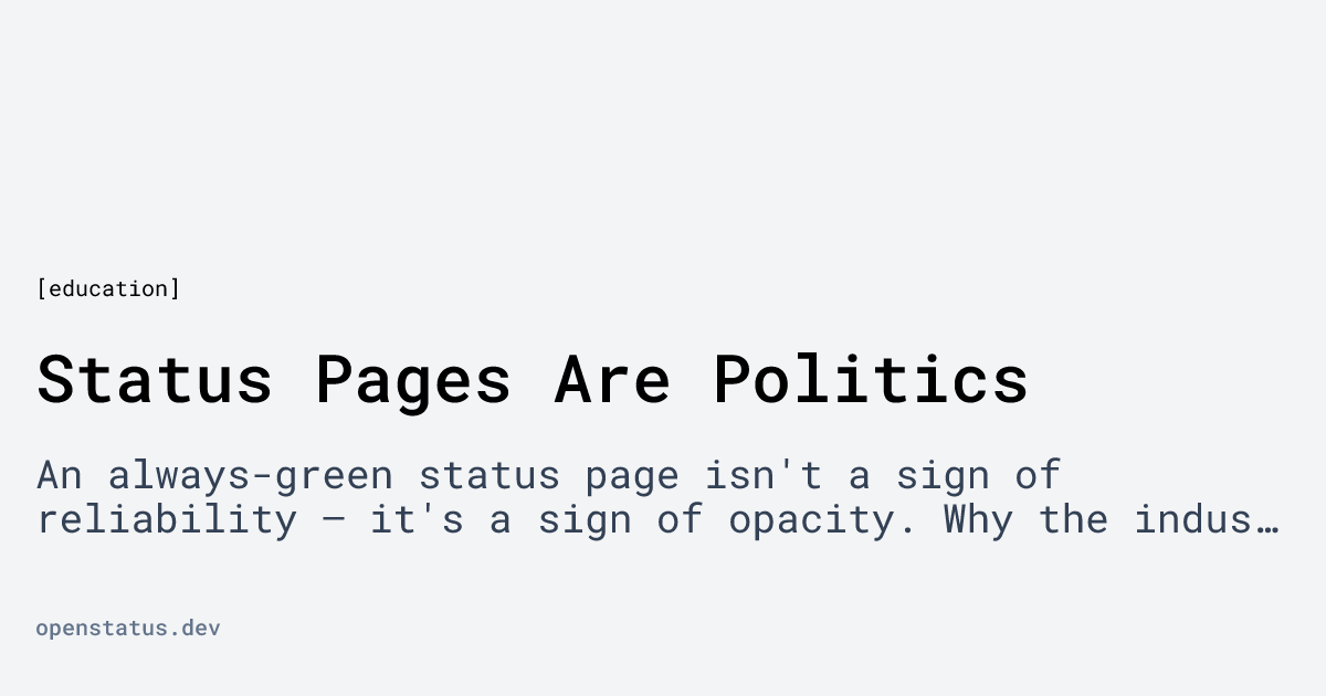 Status Pages Are Politics