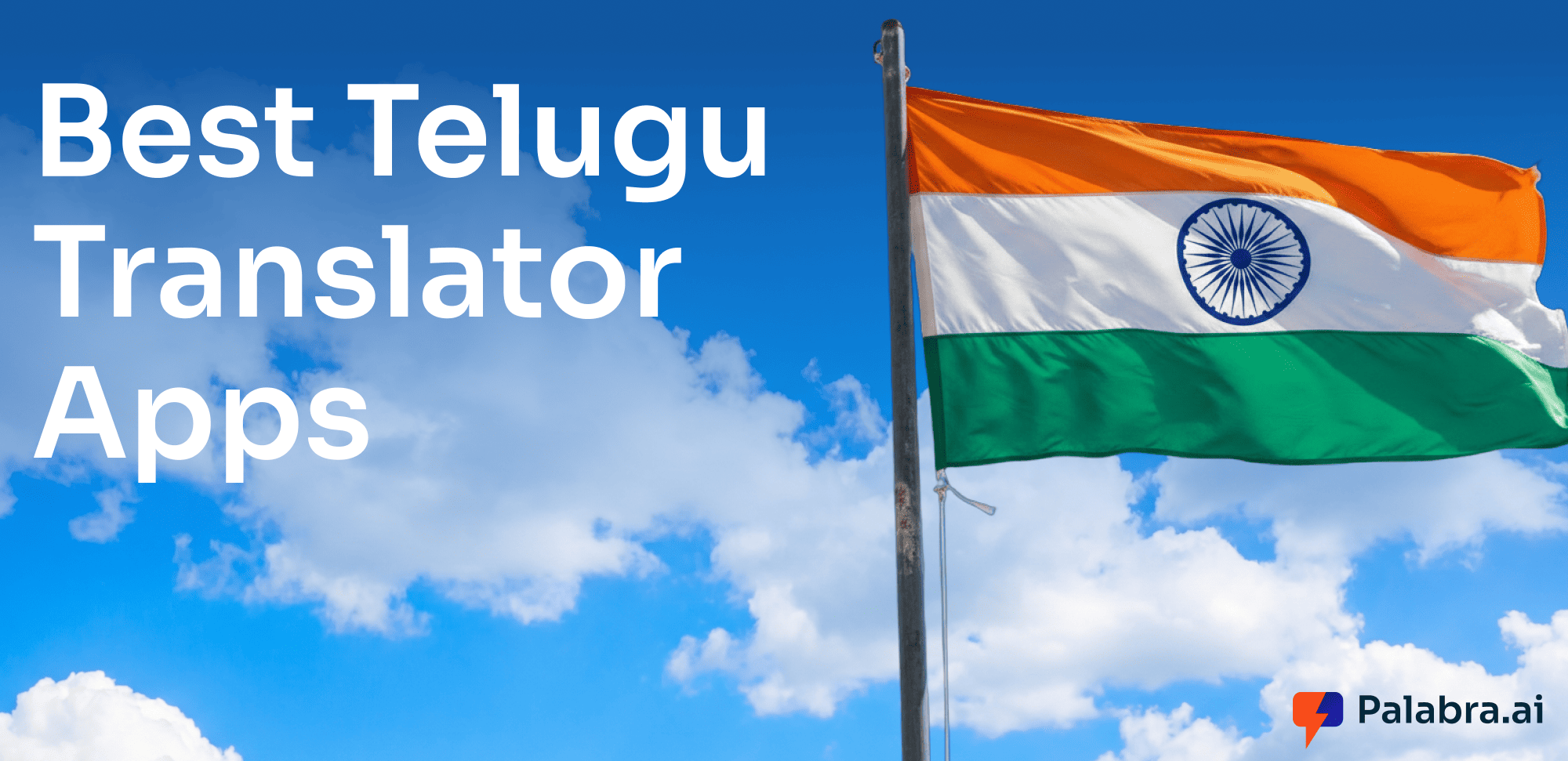 10 Best Telugu Translation Apps for Live Speech, Travel, and Work