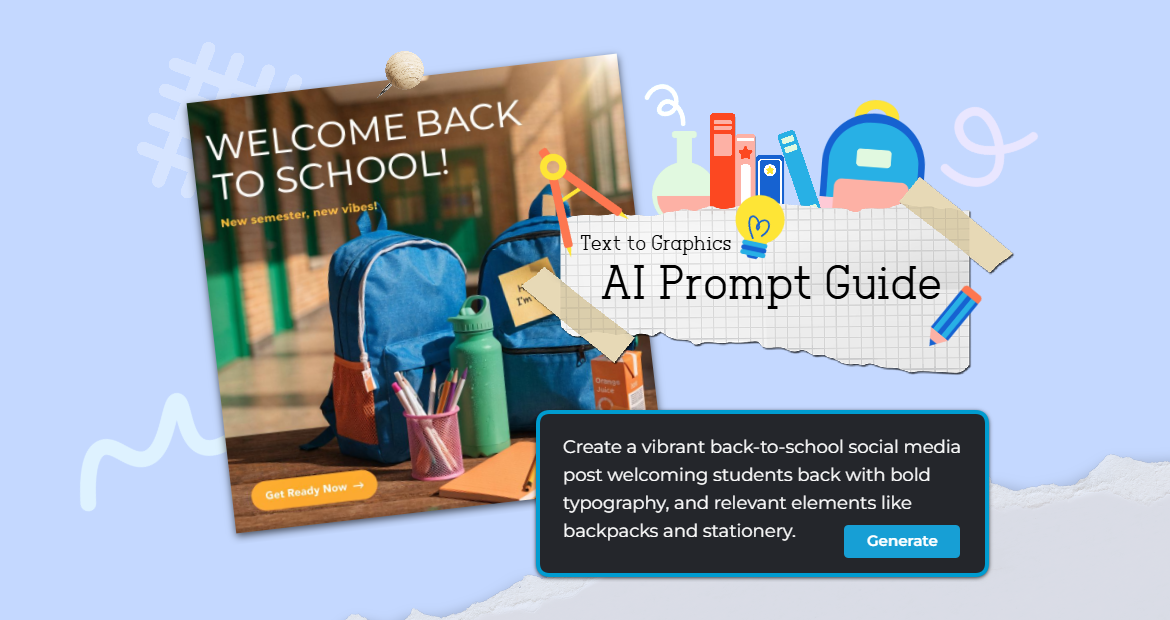 Turn Text into Back-to-School Graphics Instantly with Pixlr AI