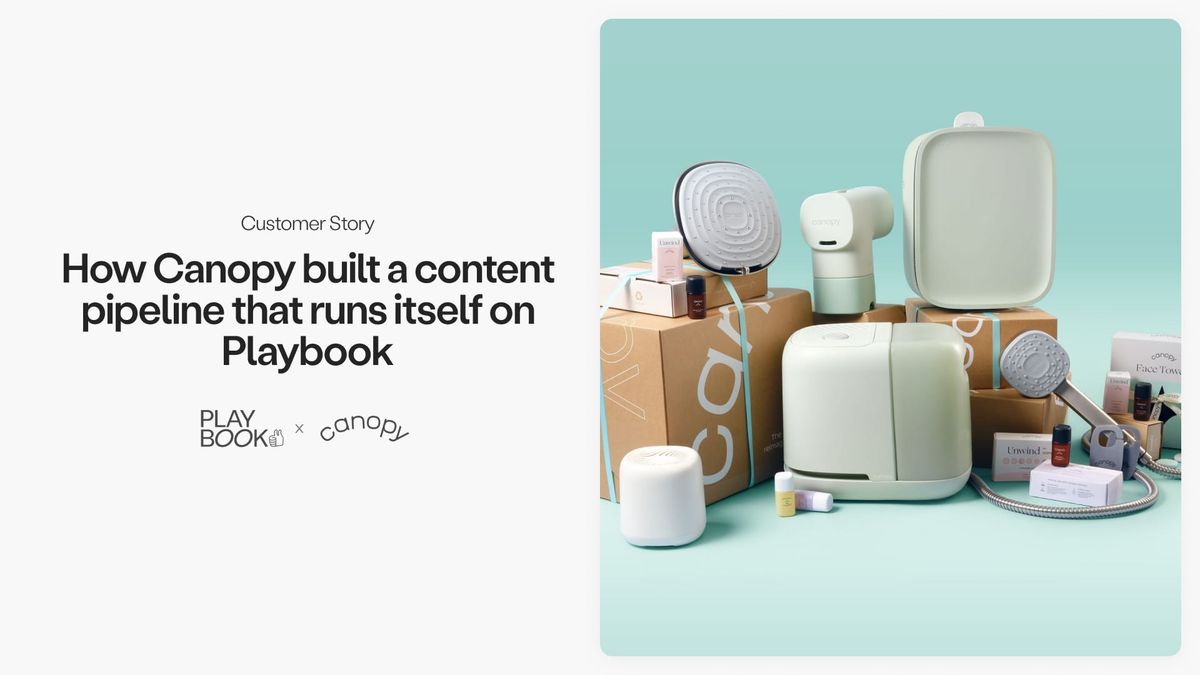 How Canopy built a content pipeline that runs itself on Playbook