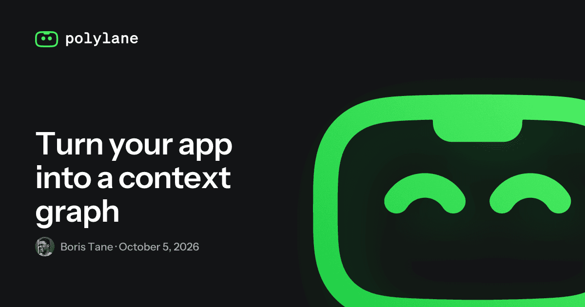 Turn your app into a context graph