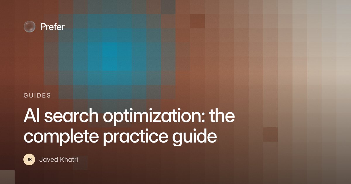 AI search optimization: the complete practice guide