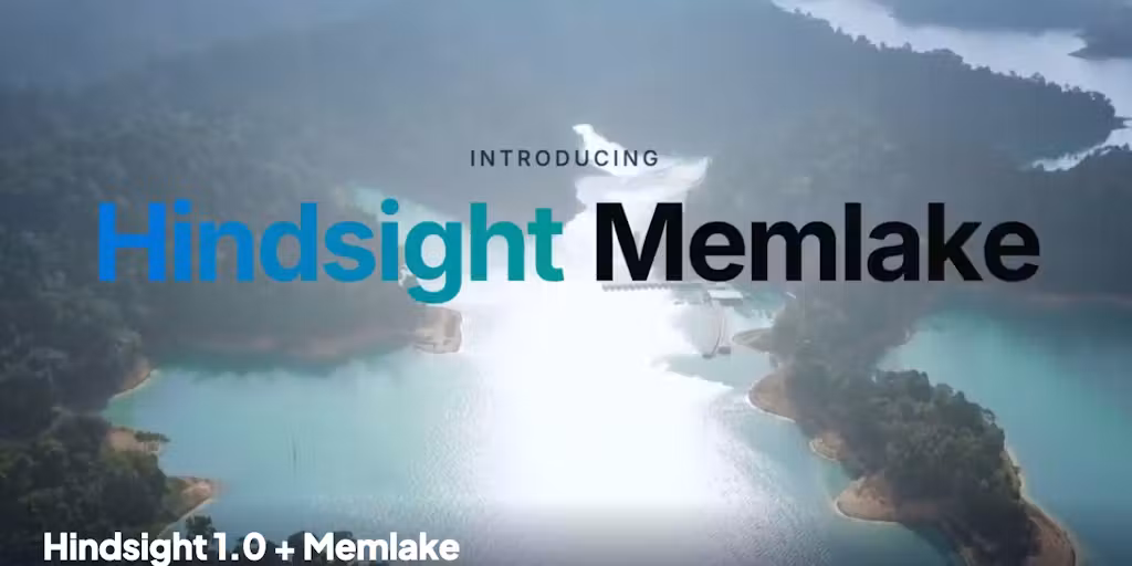 Hindsight 1.0 + Memlake