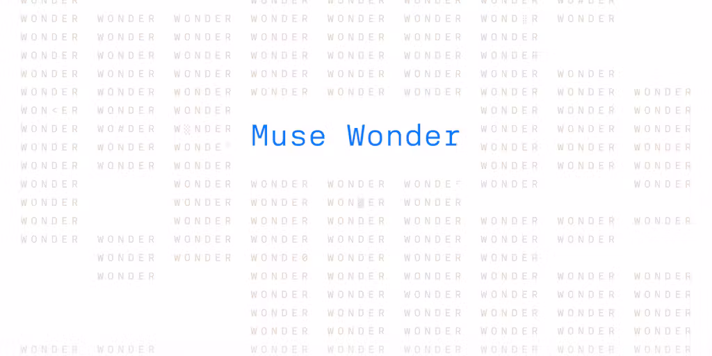 Muse Wonder