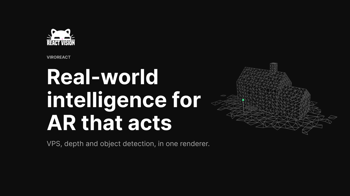 Real-world intelligence: how ViroReact lets AR understand the space around your users