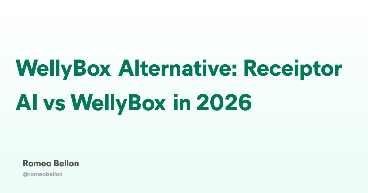WellyBox Alternative: Receiptor AI vs WellyBox in 2026