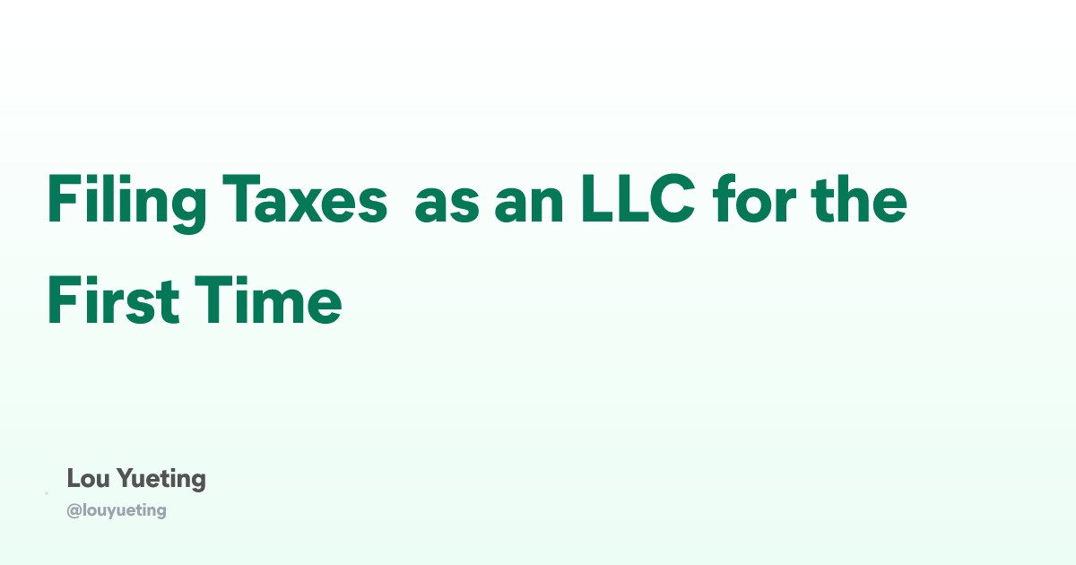 Filing Taxes as an LLC for the First Time