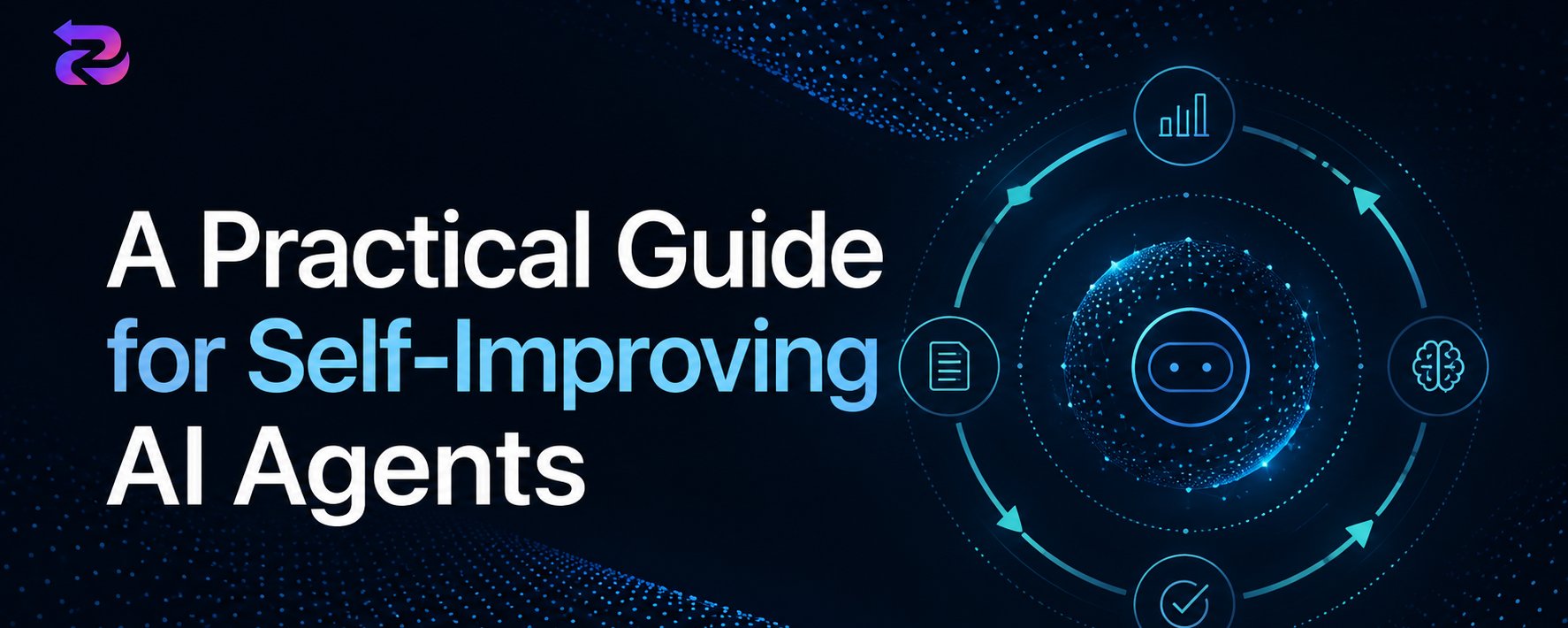 Learn, Generalize, Reflect and Optimize (LGRO): A Practical Guide for Self-Improving AI Agents