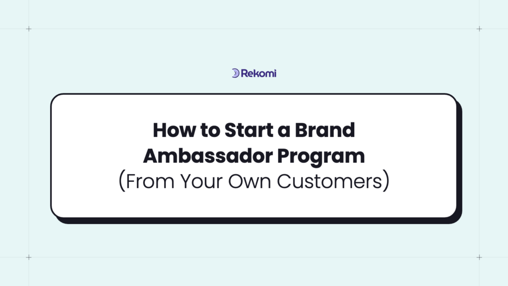 How to Start a Brand Ambassador Program