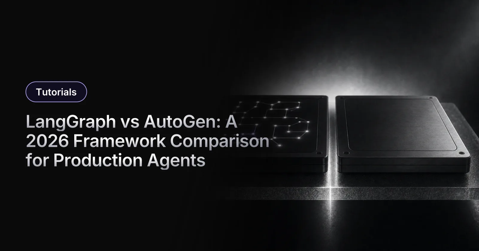 LangGraph vs AutoGen: A 2026 Framework Comparison for Production Agents