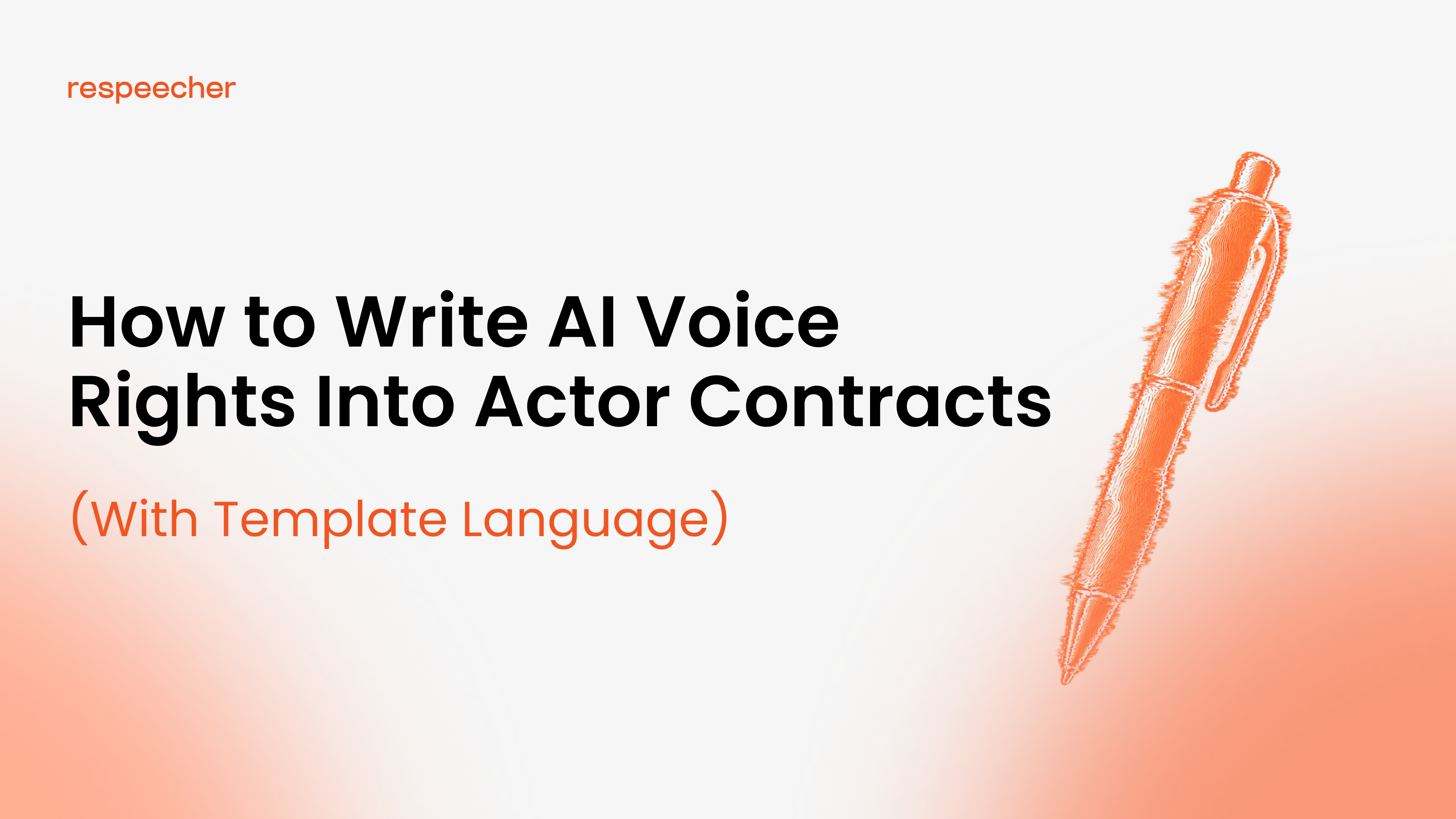 How to Write AI Voice Rights Into Actor Contracts (Template Included)