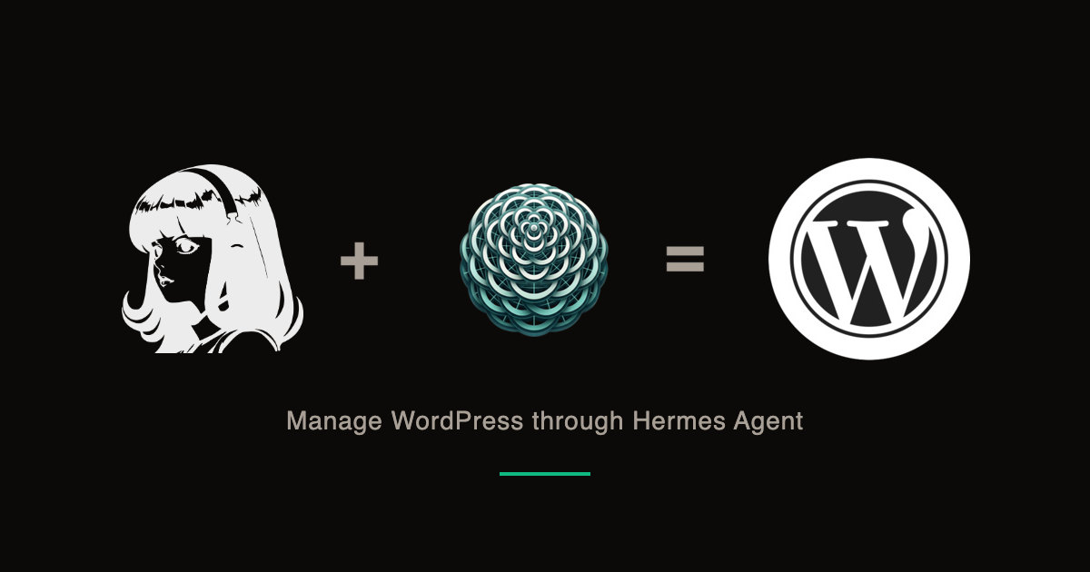 Managing WordPress through Hermes Agent