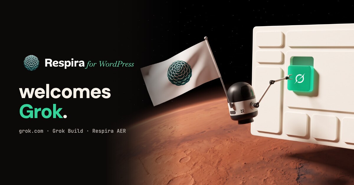 Respira for WordPress welcomes Grok